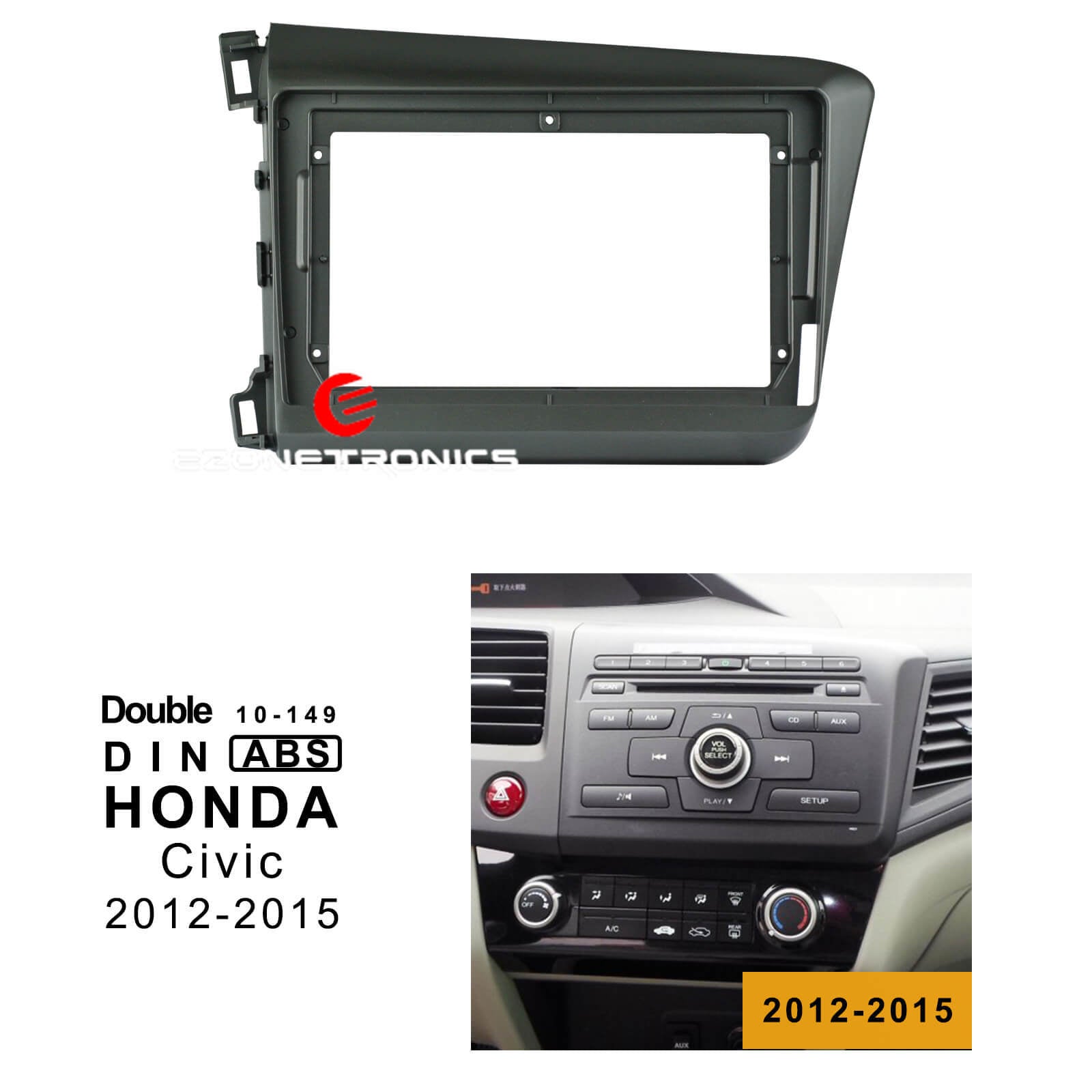 For HONDA Civic 2012-2015 - Ezonetonics